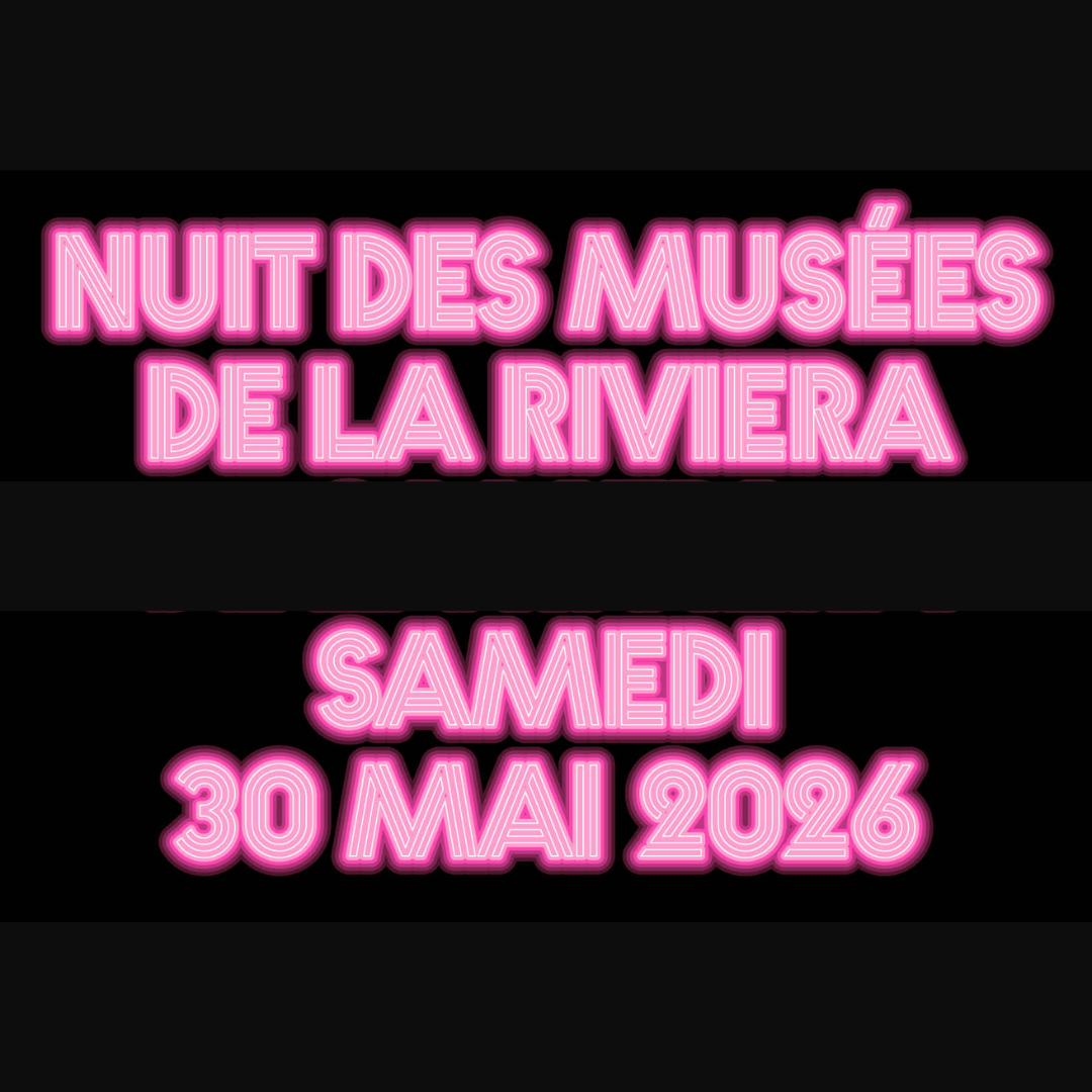 Nuit des musées de la Riviera 2026 au MSJ